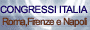 Congressi Italia, il Portale degli hotel per Congressi di Roma, Firenze e Napoli. Foto, descrizioni, piantine, moduli online.