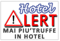 The Hotel Alert - Il 1° portale per evitare truffe in Hotel